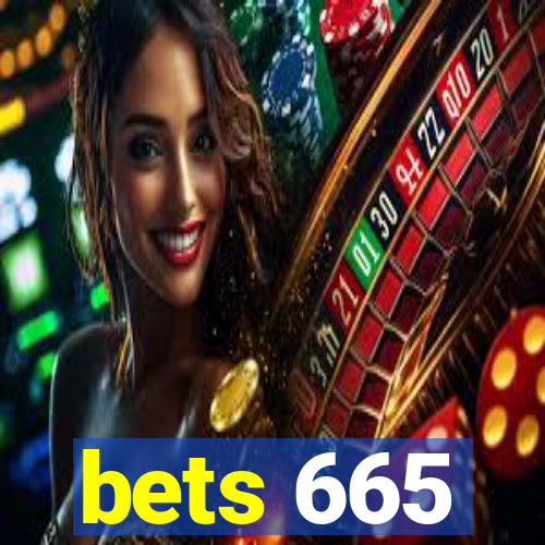 bets 665